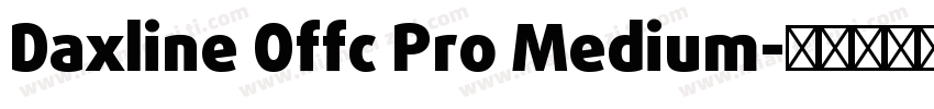 Daxline Offc Pro Medium字体转换